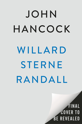 John Hancock: First to Sign, First to Invest in America's Independence