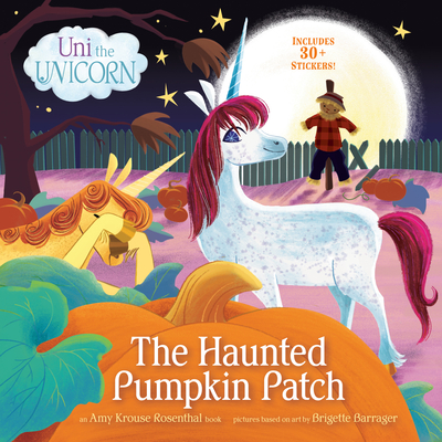 Image for Uni the Unicorn: the Haunted Pumpkin Patch