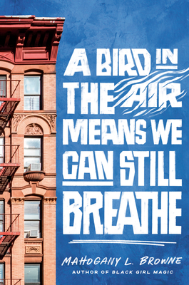 Bird in the Air Means We Can Still Breathe
