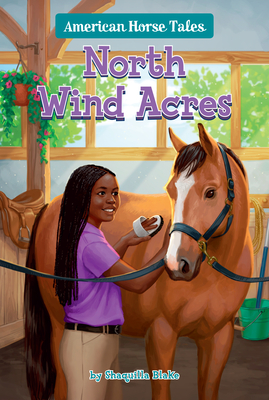 North Wind Acres #6 (American Horse Tales)
