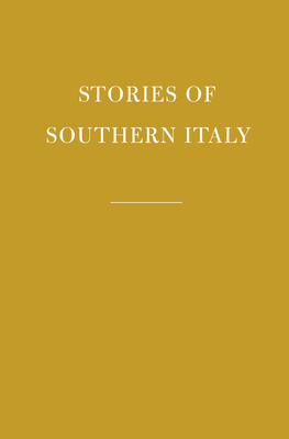 Image for Stories of Southern Italy (Everyman's Library Pocket Classics Series)