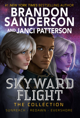 Skyward Flight: The Collection: Sunreach, ReDawn, Evershore Signed Limited Trade Edition #2468