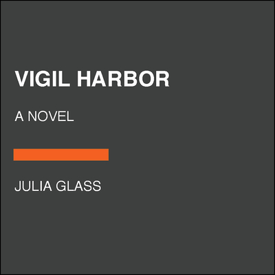 Vigil Harbor: A Novel
