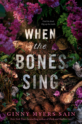 WHEN THE BONES SING