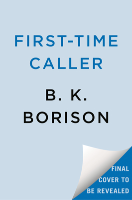 First-Time Caller