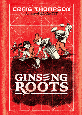 Ginseng Roots: A Memoir