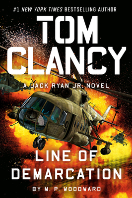 Tom Clancy - Line Of Demarcation: A Jack Ryan Jr. Novel