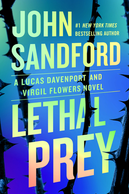 Lethal Prey (A Prey Novel)
