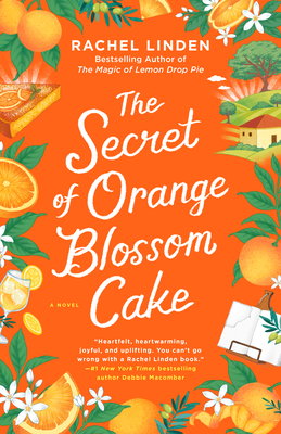 Secret of Orange Blossom Cake