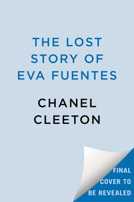 Lost Story of Eva Fuentes