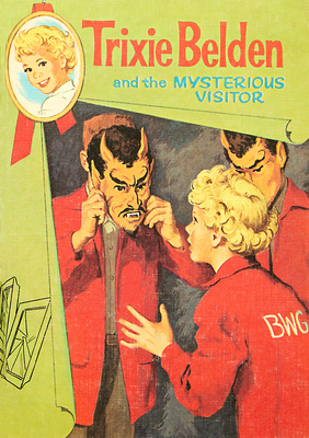 Mysterious Visitor: Trixie Belden