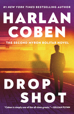 Image for Drop Shot - A Myron Bolitar Novel Drop Shot - A Myron Bolitar Novel