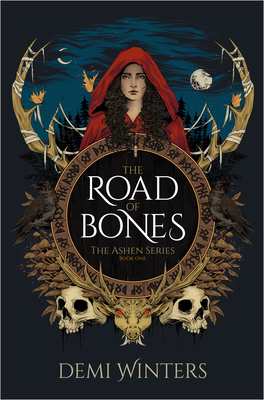 Road of Bones: The Ashen Series, Book One