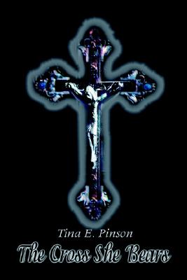 The Cross She Bears