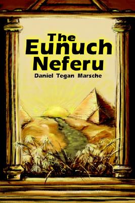 The Eunuch Neferu