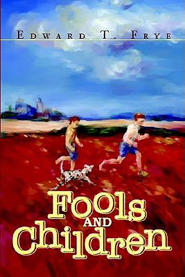 Fools and Children