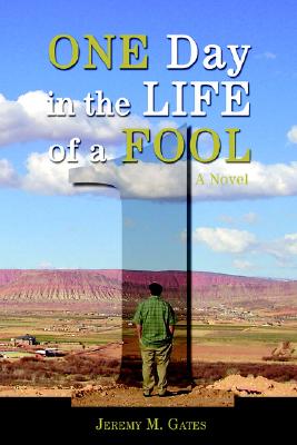 One Day In The Life Of A Fool