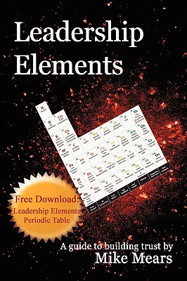 Leadership Elements: A Guide to Building Trust