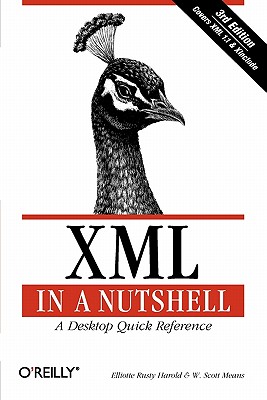 XML in a Nutshell, Third Edition