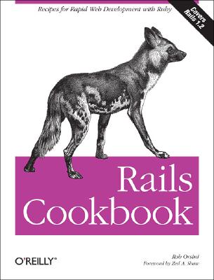 Image for Rails Cookbook: Recipes for Rapid Web Development with Ruby (Cookbooks (O'Reilly))