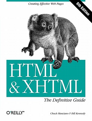 HTML & XHTML: The Definitive Guide (6th Edition)