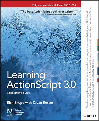 Learning ActionScript 3.0: A Beginner's Guide