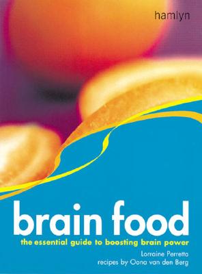 Image for Brain Food: The Essential Guide to Boosting Brain Power