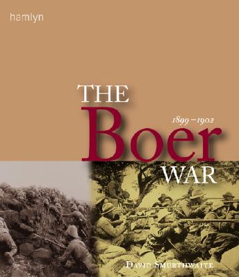 Image for The Boer War: 1899-1902