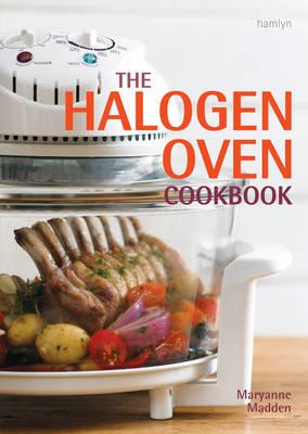 The Halogen Oven Cookbook [Paperback] Maryanne Madden