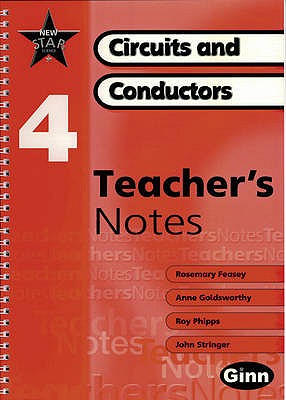 New Star Science 4: Circuits and Conductors: Teacher's Notes (New Star Science)