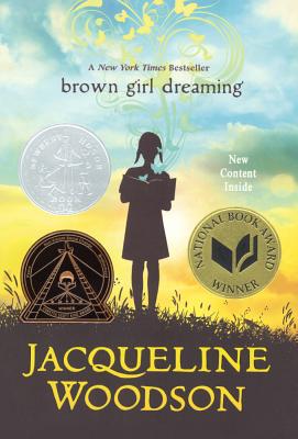Brown Girl Dreaming (Bound for Schools & Libraries)