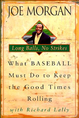 Long Balls, No Strikes: What Baseball Must Do to Keep the Good Times Rolling