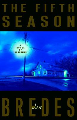 The Fifth Season : A Novel of Suspense