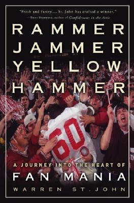 Rammer Jammer Yellow Hammer: A Journey into the Heart of Fan Mania