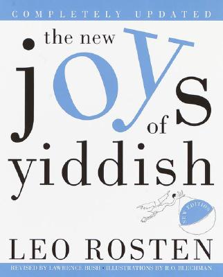 New Joys of Yiddish: Completely Updated (Rev)