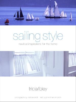 Sailing style : nautical inspirations for the home