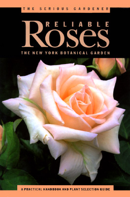 Image for Serious Gardener: Reliable Roses
