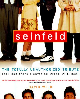 Image for Seinfeld: Totally Unauthorized Tribute