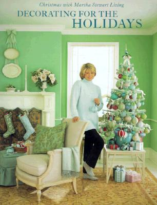 Image for Decorating for the Holidays: Christmas with Martha Stewart Living