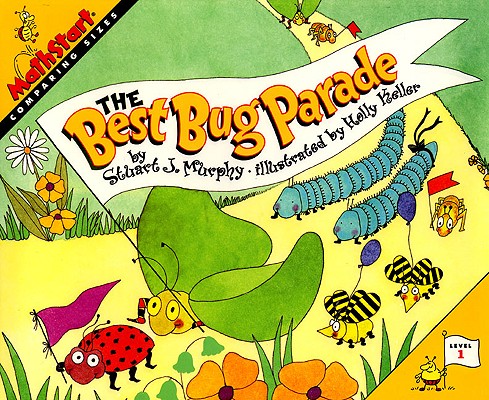 The Best Bug Parade [Mathstart Comparing Sizes Level 1]