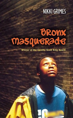 Image for Bronx Masquerade (Turtleback School & Library Binding Edition) Bronx Masquerade (Turtleback School & Library Binding Edition)