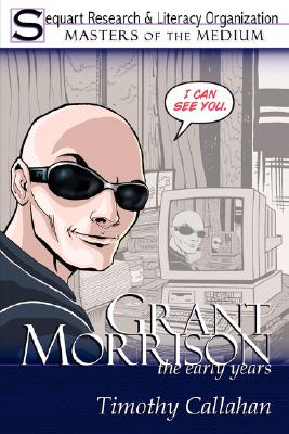 Grant Morrison: The Early Years