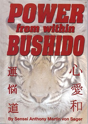 Power from within Bushido (English Edition)