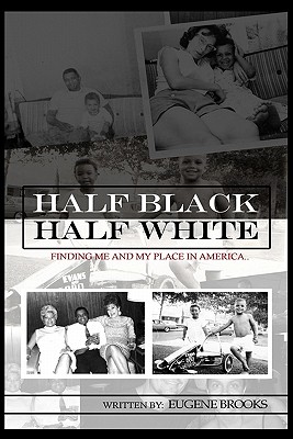 Half Black Half White: Finding Me and My Place in America