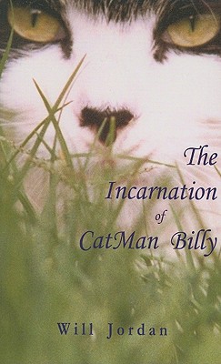 The Incarnation of CatMan Billy
