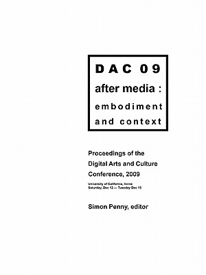 After Media: Embodiment and Context