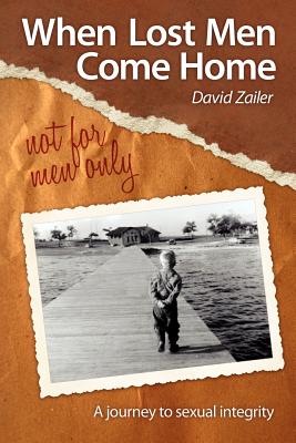 When Lost Men Come Home - not for men only