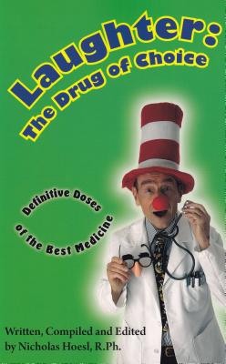 Laughter: The Drug of Choice