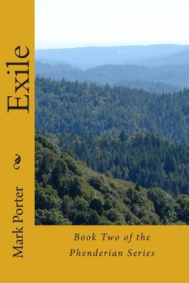 Exile: Book Two of the Phenderian Series