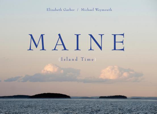 Image for Maine: Island Time Maine: Island Time